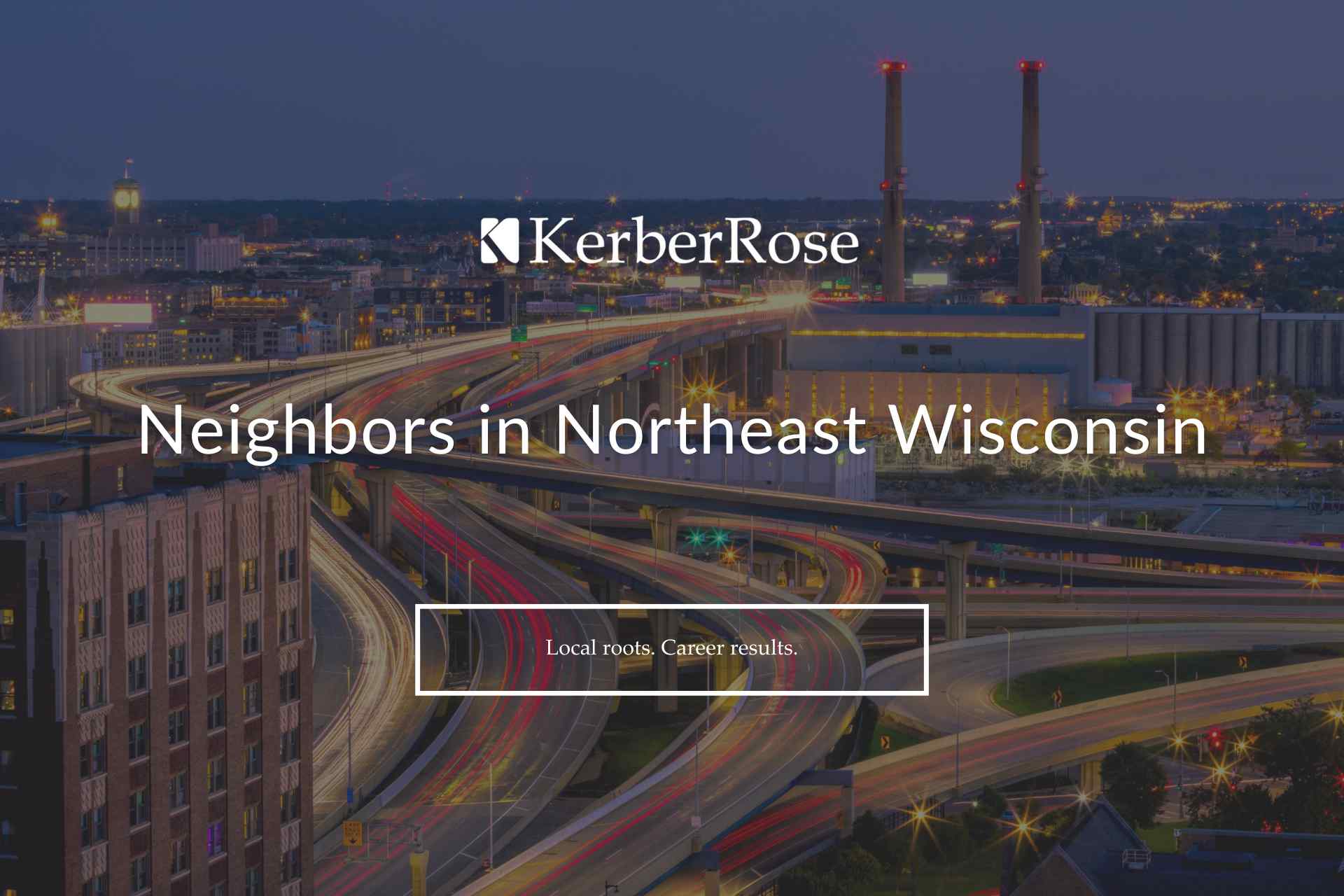 Neighbors in Northeast Wisconsin | KerberRose Human Resources